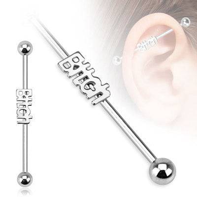 Surgical Steel "Bitch" Industrial Straight Barbell