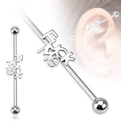 Surgical Steel "fuck me" Industrial Straight Barbell